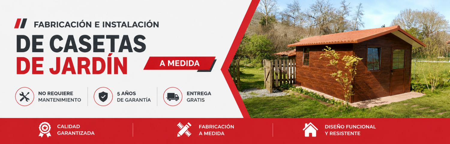 Fabricación de casetas de jardín de madera a medida