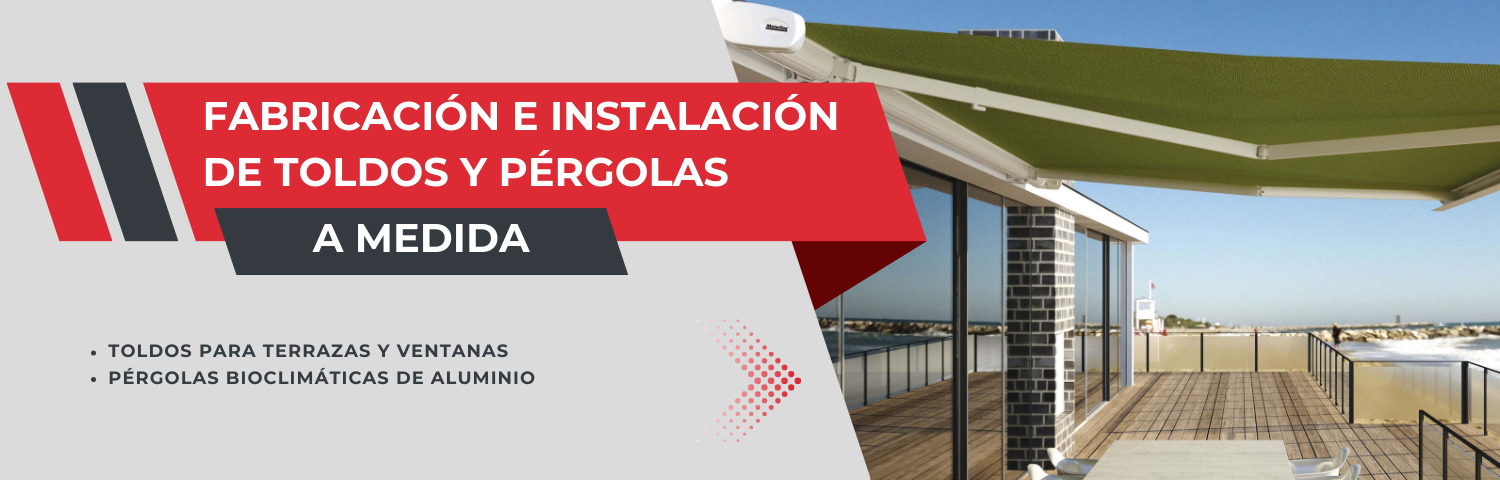 Fabricación de cerramientos de toldos y pérgolas a medida